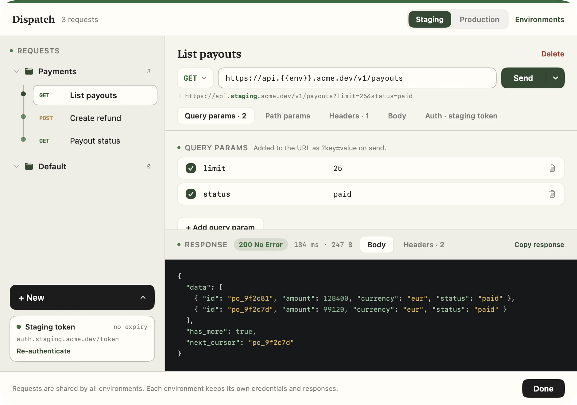 The Dispatch screen with a saved GET request against the staging environment and a successful JSON response.